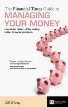 Image of The Ft Guide to Managing Your Money by Cliff Darcy Book