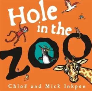 Image of Hole in the zoo by Chlo Inkpen