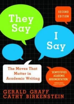 Image of They Say / I Say by Gerald Graff Paperback