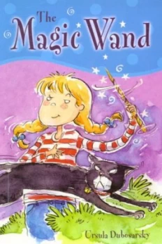 Image of The Magic Wand by Ursula Dubosarsky and Mitch Vane Book
