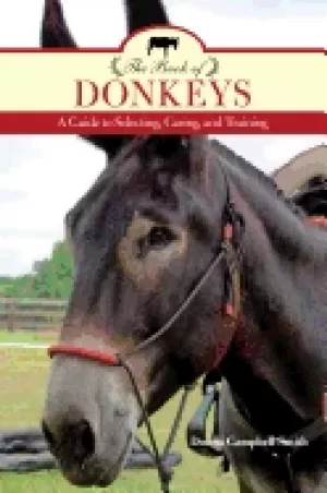 Image of book of donkeys a guide to selecting caring and training