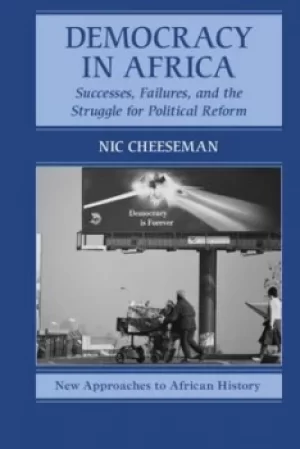 Image of Democracy in Africa by Nic Cheeseman