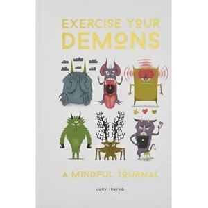 Image of Exercise Your Demons A Mindful Journal Hardback 2018