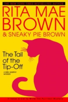 Image of The Tail of the Tip-Off by Rita Mae Brown and Michael Gellatly Book