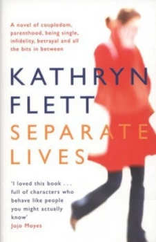 Image of Separate Lives by Kathryn Flett Book