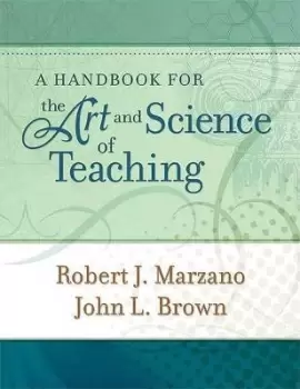 Image of A Handbook for the Art and Science of Teaching by Rober J. Marzano