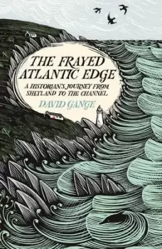 Image of The frayed Atlantic edge - David Gange - Hardback - Used