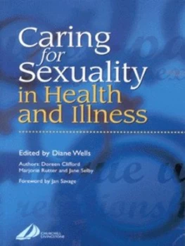 Image of Caring for Sexuality in Health and Illness by Diane Wells Paperback