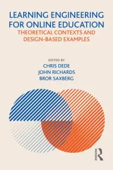 Image of Learning Engineering for Online EducationTheoretical Contexts and Design-Based Examples