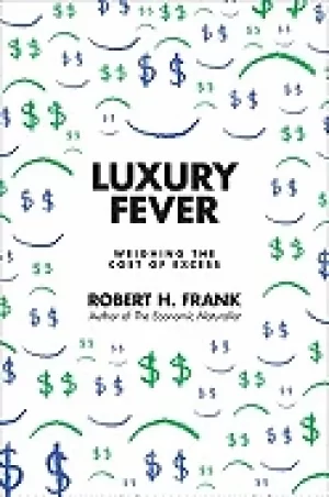 Image of luxury fever weighing the cost of excess