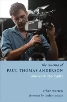 Image of The Cinema of Paul Thomas Anderson : American Apocrypha