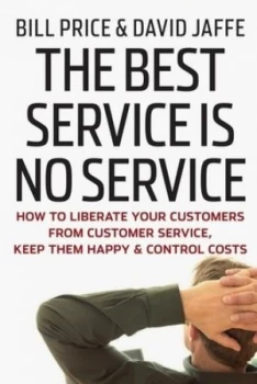 Image of The Best Service Is No Service by Bill Price Hardback
