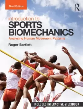 Image of Introduction to Sports BiomechanicsAnalysing Human Movement Patterns