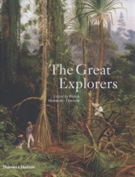 Image of The Great Explorers by Robin Hanbury-Tenison Hardback