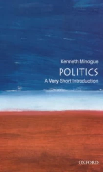 Image of Politics by Kenneth R Minogue Book
