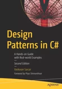 Image of Design Patterns in C# : A Hands-on Guide with Real-world Examples