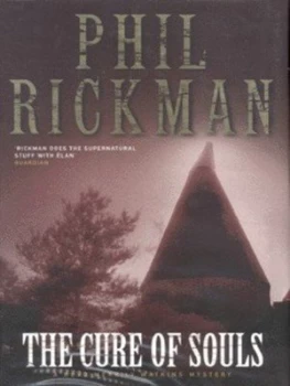 Image of The Cure of Souls by Philip Rickman Hardback