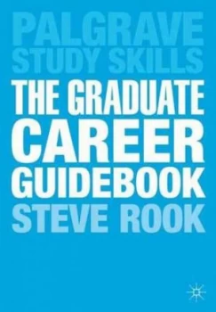 Image of The Graduate Career Guidebook by Steve Rook Paperback