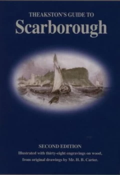 Image of Theakstons Scarborough Guide by S. W Theakston and H. B Carter Book
