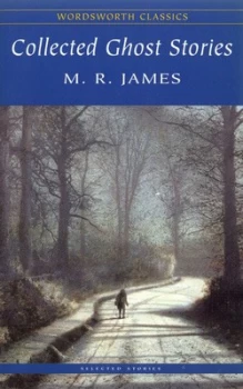 Image of Collected Ghost Stories by M. R James Paperback
