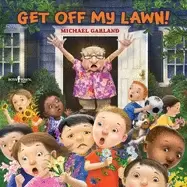 Image of get off my lawn