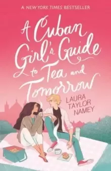 Image of A Cuban Girl's Guide to Tea and Tomorrow