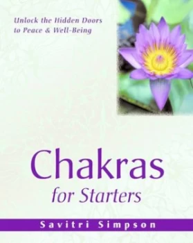 Image of Chakras for Starters by Savitri Simpson Paperback