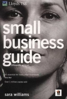 Image of Lloyds Tsb Small Business Guide by Sara Williams and Lloyds Bank and Tsb Group Book