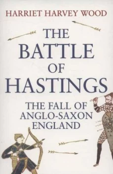 Image of The Battle of Hastings by Harriet Harvey Wood Paperback