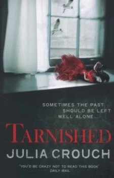 Image of Tarnished by Julia Crouch Paperback
