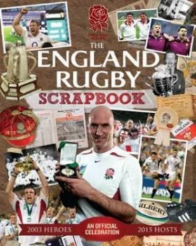Image of The Official England Rugby Scrapbook Hardback