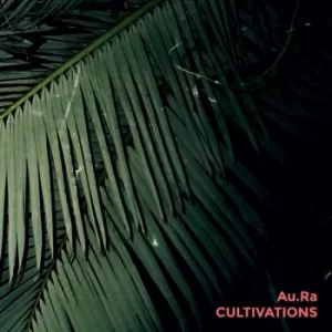 Image of Au.Ra ‎- Cultivations CD