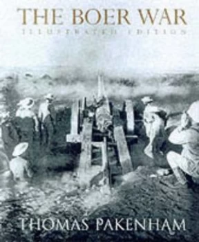 Image of The Boer War by Thomas Pakenham Hardback