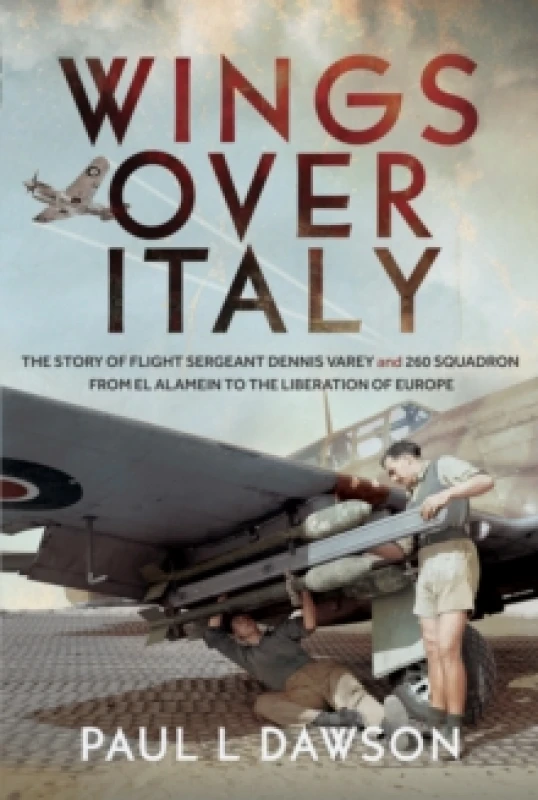 Image of Wings Over Italy. Hardback. By Paul L Dawson Books
