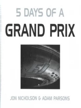 Image of 5 Days of a Grand Prix Hardback