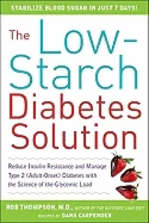 Image of low starch diabetes solution six steps to optimal control of your adult ons