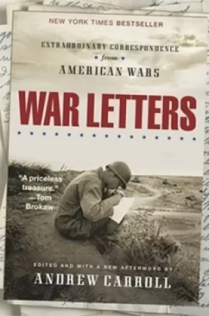 Image of War letters by Andrew Carroll