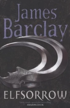 Image of Elfsorrow by James Barclay Book
