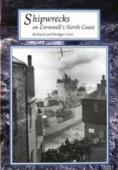 Image of Shipwrecks on Cornwalls North Coast Paperback