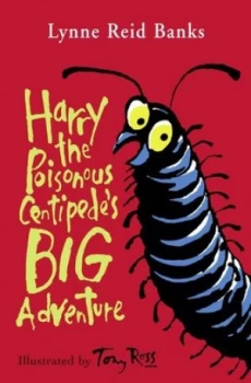 Image of Harry the Poisonous Centipedes Big Adventure by Lynne Reid Banks Book