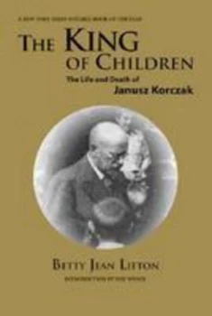 Image of The King of Children by Betty Jean Lifton Paperback