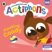 Image of Actiphons Level 2 Book 17 Floating Coady : Learn phonics and get active with Actiphons!
