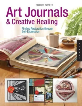 Image of Art journals & creative healing by Sharon Soneff
