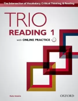 Image of Trio Reading: Level 1: Student Book with Online Practice by Kate Adams