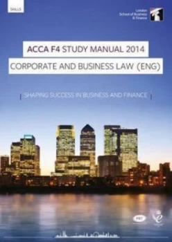 Image of Acca for Exams until August 2015. F4 Corporate and Business Law by Debbie Crossman Paperback