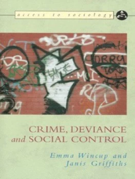 Image of Crime Deviance and Social Control by Janis Griffiths Paperback
