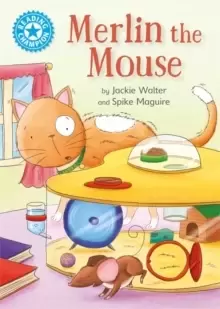 Image of Reading Champion: Merlin the Mouse : Independent Reading Blue 4