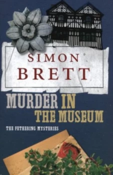 Image of Murder in the Museum by Simon Brett Paperback