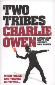 Image of Two Tribes by Charlie Owen Paperback