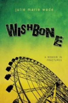 Image of Wishbone by Julie Marie Wade Paperback